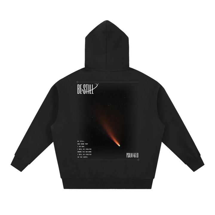 Be Still Hoodie